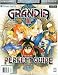 Grandia II Official Perfect Strategy Guide (PlayStation2)