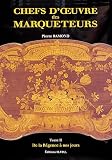 Chefs d\'oeuvre des marqueteurs