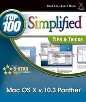 Mac OS X Panther Edition: Top 100 Simplified Tips and Tricks (Top 100 Simplified Tips & Tricks)