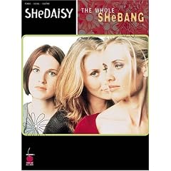 SHeDAISY - The Whole SheBang