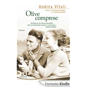 Olive comprese (Garzanti Narratori)