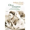 Olive comprese (Garzanti Narratori)