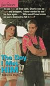 The Day I Met Him (Love Stories #5)