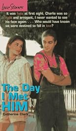 The Day I Met Him (Love Stories #5)