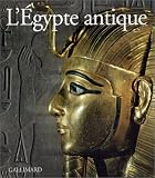 L'Egypte antique (Ancien Prix �diteur : 38 euros)