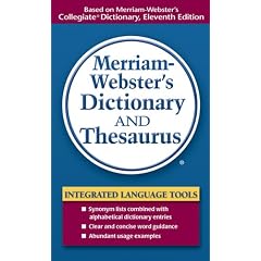 Merriam Webster's Dictionary and Thesaurus (Dictionary/Thesaurus)