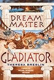 Dream Master gladiator