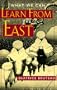 What We Can Learn From the East