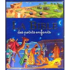 La Bible des petits enfants