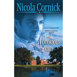 The Notorious Lord - Nicola Cornick
