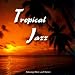 Passport Music ~ Tropical Jazz