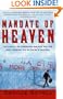 Mandate Of Heaven: In China, A New Generation Of Entrepreneurs, Dissidents, Bohemians And Technocra
