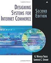 Designing Systems for Internet Commerce (2nd Edition)