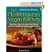 The Mediterranean Vegan Kitchen