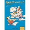 Sprachfreunde - Ausgabe S�d 2004 (Sachsen, Sachsen-Anhalt, Th�ringen): 4. Schuljahr - Sprachbuch: Sprechen, Schreiben, Spielen