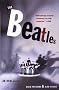 The Beatles: An Oral History