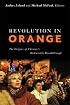 Revolution in Orange: The Origins of Ukraine’s Democratic Breakthrough