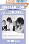 Student Voice in School Reform: Building Youth-Adult Partnerships That Strengthen Schools and Empower Youth
