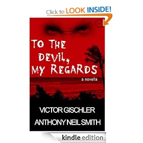 To the Devil, My Regards