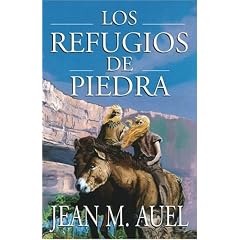 Los Refugios de Piedra = Shelters of Stone (Auel, Jean M. , Hijos De La Tierra.)