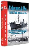 40s Britain - Fishermen at War - Atlantic Trawler [DVD]