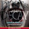 Dust and Decay