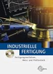 Industrielle Fertigung: Fertigungsver...
