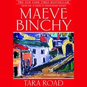 Tara Road | [Maeve Binchy]