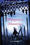 Whispers at Moonrise (Shadow Falls Novel)