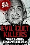 Evil Cult Killers
