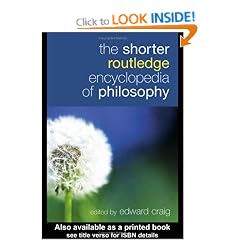 The Shorter Routledge Encyclopedia of Philosophy