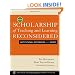 The Scholarship of Teaching and Learning Reconsidered: Institutional Integration and Impact (Jossey-Bass/Carnegie Foundation for the Advancement of Teaching)