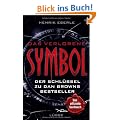 Das verlorene Symbol: Der Schl�ssel zu Dan Browns Bestseller