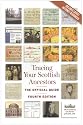 Tracing Your Scottish Ancestors: The Official Guide (National Archives of Scotland)