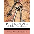 BUY : Dishes & Beverages of the Old South