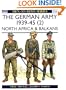 The German Army 1939-45 (2) : North Africa & Balkans (Men-At-Arms Series, 316)