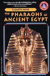 The Pharaohs of Ancient Egypt (Landmark Books)