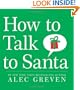 How to Talk to Santa