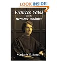 Frances Yates and the Hermetic Tradition