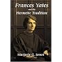 Frances Yates and the Hermetic Tradition