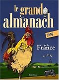 Grand Almanach de la France 2009