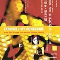 Farewell My Concubine: Film Music Classics from Chinese Cinema