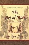 The Art of War by Sun Tzu - Deluxe Kindle Edition
