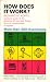 Search : How Does It Work?: Practical Guide to the Workings of Everyday Things From Air Conditioners to Zippers: More Than 300 Illustrations (451Y4285125, SNFY4285S125)