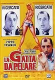Gatta Da Pelare (La)