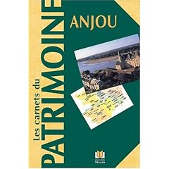 Anjou, les carnets du patrimoine