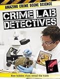 Crime lab detectives