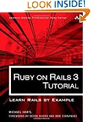 Ruby on Rails 3 Tutorial: Learn Rails by Example (Addison-Wesley Professional Ruby)