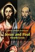 Jesus and Paul: Parallel Lives