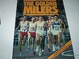 The golden milers